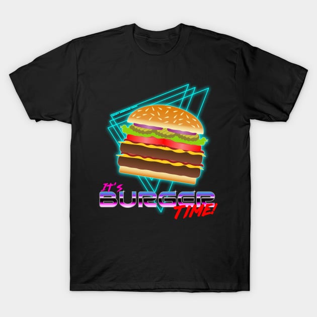 It's Burger Time! T-Shirt by MoustacheRoboto